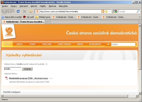 Výsledek vyhledávání slova "totalita" na webu ČSSD 4. 8. 2009.